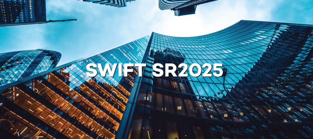 The SWIFT Standard Release 2025 (SR2025) represents a significant milestone in the ongoing evolution of financial messaging, further advancing the industry’s transition toward ISO 20022. This release introduces coordinated updates.