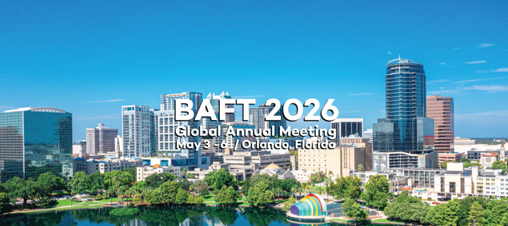 BT Systems is pleased to announce its participation in the BAFT 2026 Global Annual Meeting, taking place May 3–6, 2026, in Orlando, Florida.